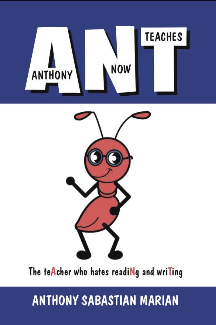 Cover of A N T (Anthony Now Teaches)