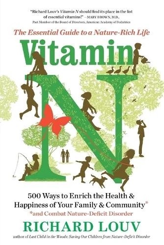 Cover of Vitamin N The Essential Guide to a Nature -Rich Life