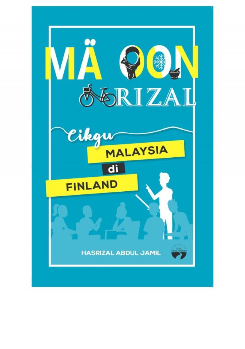 Cover of Maoon Rizal: Cikgu Malaysia di Finland