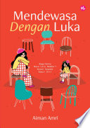 Cover of Mendewasa Dengan Luka