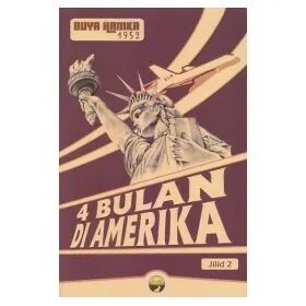 Cover of 4 Bulan Di Amerika Jilid 2