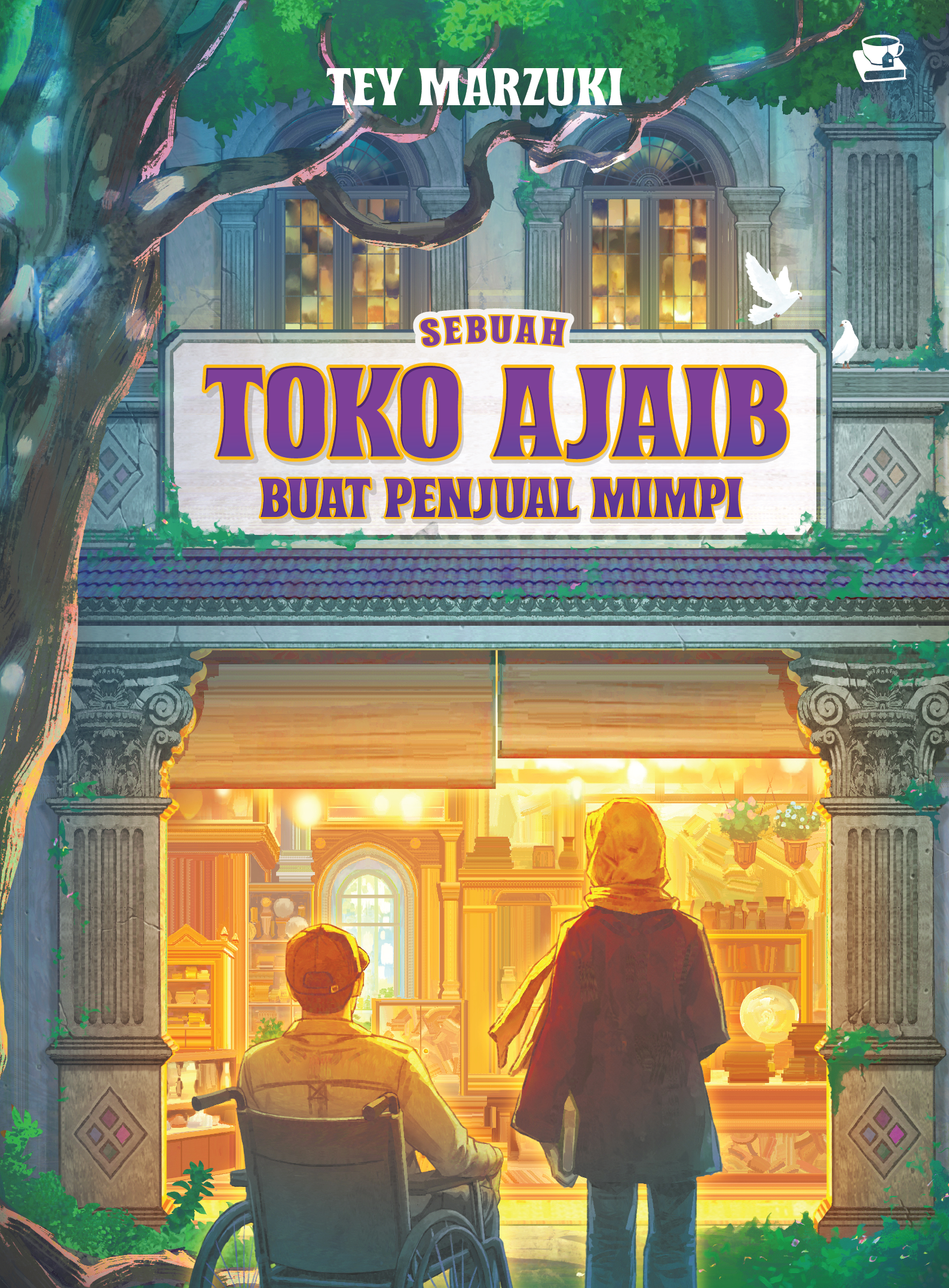 Cover of Sebuah Toko Ajaib buat Penjual Mimpi