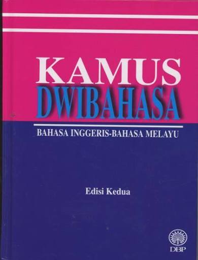 Cover of Kamus Dwibahasa Edisi Kedua