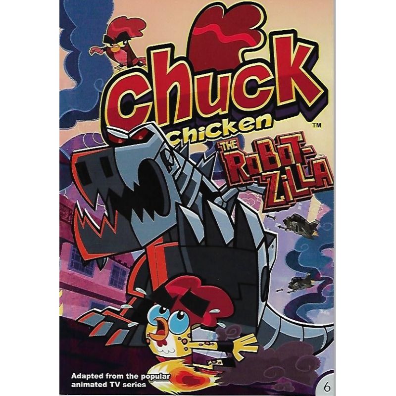 Cover of Chuck Chicken The Robot-Zilla