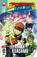 Cover of Komik Boboiboy Galaxy Musim 2 Lepaskan Kuasamu Isu 26