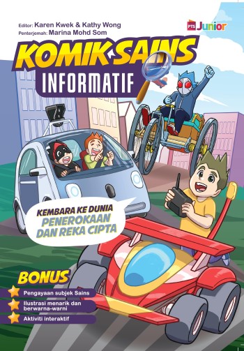 Cover of Komik Sains Informatif Kembara Ke Dunia Penerokaan dan Reka Cipta