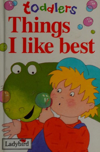 Cover of Things I Like Best