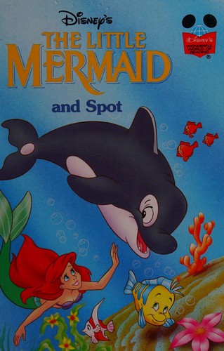 Cover of The Little Mermaid and Spot