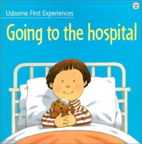 Cover of Going to the Hospital