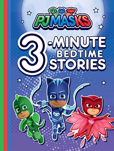 Cover of PJ MASKS 3-Minute Bedtime Stories
