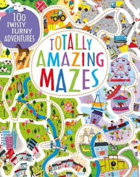 Cover of Totally Amazing Mazes