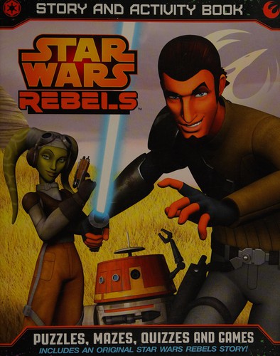 Cover of Star Wars Rebel Story and Activity Book