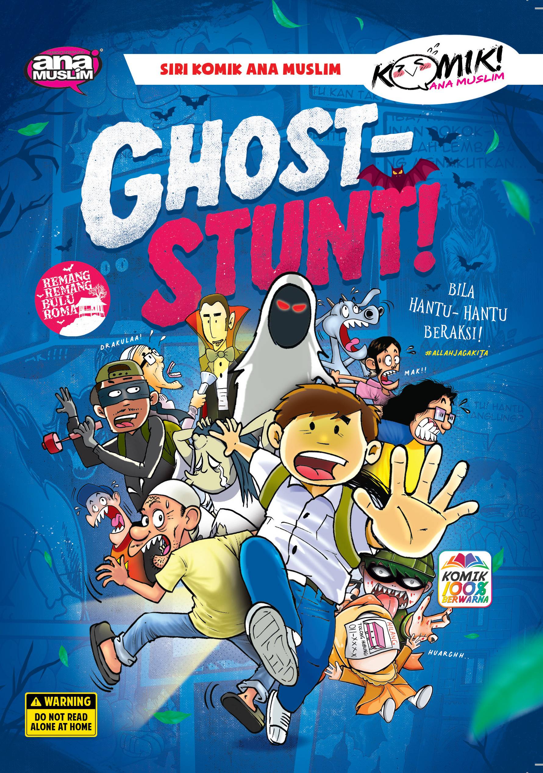 Cover of Ghost Stunt ! Bila Hantu-hantu Beraksi